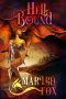 [Lupine Bay 02] • Hell Bound (Lupine Bay Book 2)